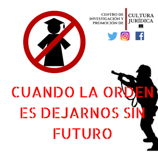 Cuando la orden es dejarnos sin futuro